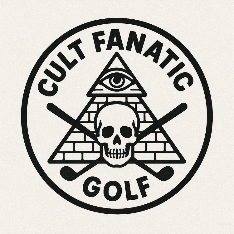 Cult Fanatic Golf